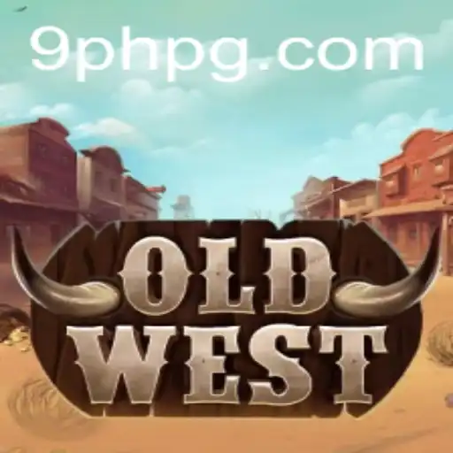Exploring the Thrills of OldWest: A Unique Gaming Experience with 9PH
