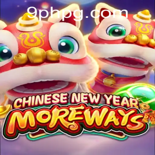 Dive into the Exciting World of CHINESENEWYEARMOREWAYS: A Unique Gaming Experience