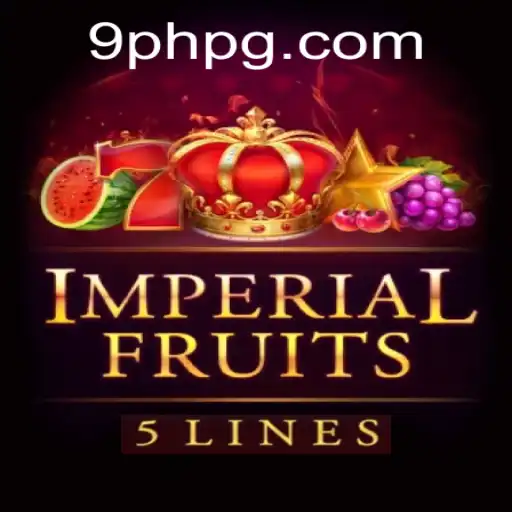 ImperialFruits5: A New Horizon in Gaming with 9PH