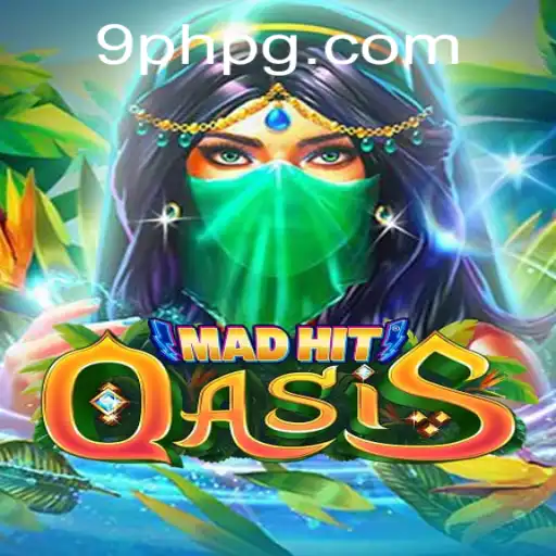 MadHitOasis: A Revolutionary Gaming Experience with the Mystery of 9PH