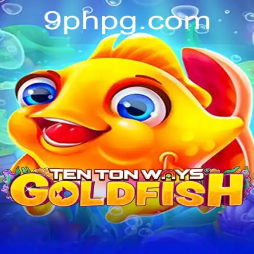 Dive into the World of TenTonWaysGoldfish and Uncover Its Unique Charm